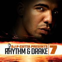 DJ P-Cutta & Drake - Rhythm & Drake 7
